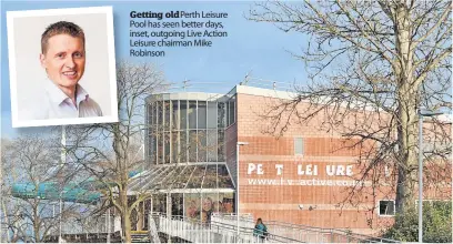  ?? ?? Getting old Perth Leisure Pool has seen better days, inset, outgoing Live Action Leisure chairman Mike Robinson
A call has been made for Perth and Kinross Council to appoint an older people’s champion.
A motion that will go before a full council meeting on Wednesday also asks that Cllr Ian Massie be appointed to the role.
The suggestion has been put forward by Cllr Massie’s SNP colleague Cllr John Rebbeck and seconded by Cllr Sheila McCole.
It follows an Age Scotland and the Scottish Older People’s Assembly’s (SOPA) campaign for every local authority in Scotland to establish the role of an older people’s champion.
The councillor appointed to such a role will be a“link between the council and older people in the local area,”according to the motion.
It adds:“Age Scotland and SOPA also want to see a network of older people’s champions from across Scotland who will be a voice for older people at local and national level, work together on shared challenges and