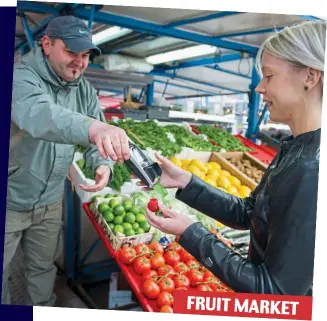  ??  ?? FRUIT MARKET