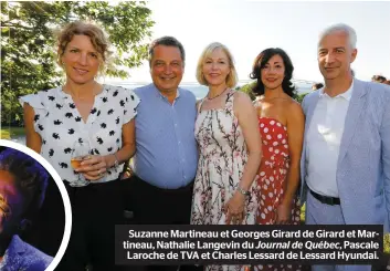  ??  ?? Suzanne Martineau et Georges Girard de Girard et Martineau, Nathalie Langevin du Journal de Québec, Pascale Laroche de TVA et Charles Lessard de Lessard Hyundai.