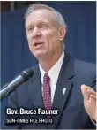  ?? SUN- TIMES FILE PHOTO ?? Gov. Bruce Rauner