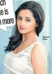  ??  ?? Rashami Desai