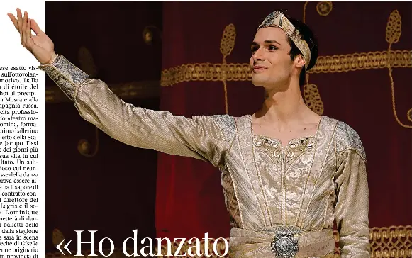 «Ho danzato a Mosca fino all’ultimo Poi sono fuggito» - PressReader