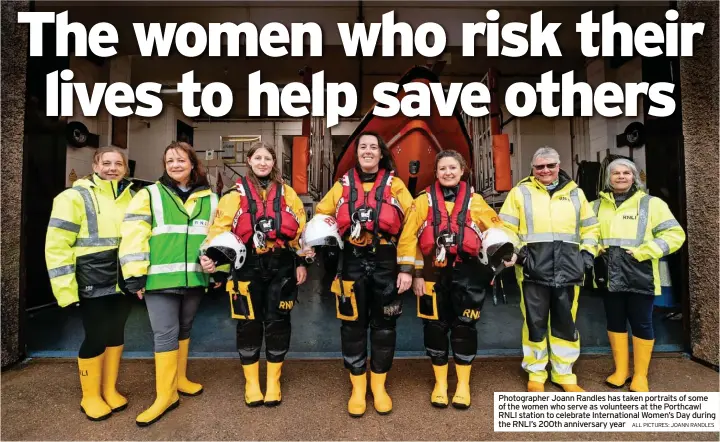  ?? ALL PICTURES: JOANN RANDLES ?? Photograph­er Joann Randles has taken portraits of some of the women who serve as volunteers at the Porthcawl RNLI station to celebrate Internatio­nal Women’s Day during the RNLI’s 200th anniversar­y year