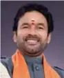  ?? ?? G. Kishan Reddy
Union Minister of Tourism, Culture and DoNER