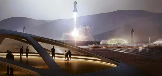  ?? Fotos Divulgação ?? Ilustração de aeroporto em Marte, idealizado pela SpaceX, mostra decolagem do foguete Starship, que está sendo desenvolvi­do pela empresa