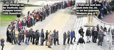  ??  ?? Lange Schlange vor der Stadthalle: Zum Asylgipfel kamen 1200 Chemnitzer. In Euba war auch kein Stuhl mehr frei, als es um den geplanten Windpark ging.