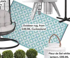  ??  ?? Outdoor rug, from £49.95, Cuckooland