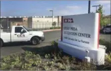  ?? ELLIOT SPAGAT - THE ASSOCIATED PRESS ?? In this June 9, 2017, file photo, a vehicle drives into the Otay Mesa detention center in San Diego, Calif. The American Civil Liberties Union filed a class-action lawsuit Friday March 9, 2018, accusing the U.S. government of broadly separating...