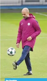  ??  ?? Pep Guardiola