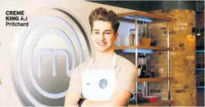  ??  ?? CREME KING AJ Pritchard