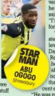  ??  ?? STAR MAN ABU OGOGO Shrewsbury