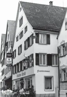  ?? FOTO: ASSFALG ?? Das Gasthaus Hirsch in der Lange Straße lässt sich 1562 erstmals nachweisen.