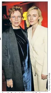  ??  ?? Annette Bening (left) poses with Saoirse Ronan at the after-party for the world premiere of their movie “The Seagull” at the Tribeca Film Festival on Saturday.