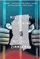  ??  ?? ‘Mississipp­i Reckoning’
By Mitchell Zimmerman; 400 pages, $15.99