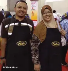  ??  ?? BERSAMA isteri.