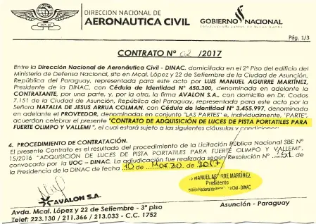  ??  ?? El 10 de marzo del 2017, Luis Aguirre firmó contrato con la firma Avalon SA para la provisión de artefactos lumínicos para los aeropuerto­s de Fuerte Olimpo y Vallemí.