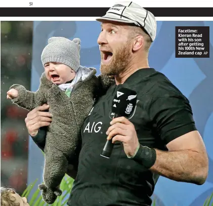  ?? AP ?? Facetime: Kieran Read with his son after getting his 100th New Zealand cap