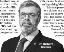  ??  ?? Dr. Richard
Reznick