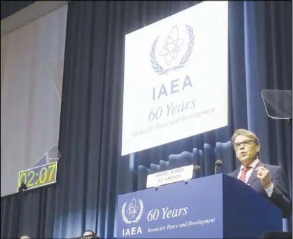  ?? AP PHOTO ?? U.S. Energy Secretary Rick Perry delivers a speech during the general conference of the Internatio­nal Atomic Energy Agency in Vienna, Austria.