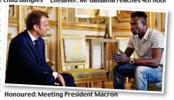  ??  ?? Honoured: Meeting President Macron