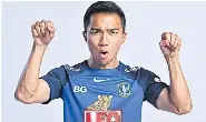 Chanathip vows to bring T1 glory back to Pathum - PressReader