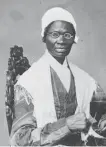  ?? Courtesy photo ?? Sojourner Truth