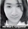  ??  ?? Me-Mae C. Gargantiel