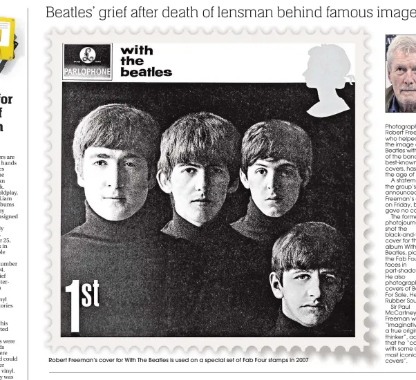  ??  ?? Robert Freeman’s cover for With The Beatles is used on a special set of Fab Four stamps in 2007