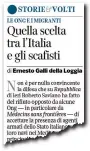  ??  ?? L’editoriale Il commento di Ernesto Galli della Loggia pubblicato sul Corriere della Sera di ieri, dal titolo «Quella scelta tra l’Italia e gli scafisti», che affronta il tema delle Ong che rifiutano la presenza di agenti armati sulle loro navi