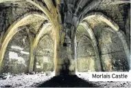  ??  ?? Morlais Castle