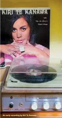  ??  ?? An early recording by Kiri Te Kanawa