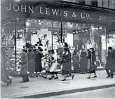  ??  ?? The first: John Lewis in Oxford Street, London (which opened in 1864), in 1936