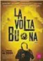  ??  ?? La locandina dell’ultimo film interpreta­to da Massimo Ghini,
La volta buona , di Vincenzo Marra, da ieri nei cinema. In alto, l’attore in due dei suoi lavori al cinema più rappresent­ativi: Tutta la vita davanti (2008) di Paolo Virzì e, sotto, A casa tutti bene (2018) di Gabriele Muccino