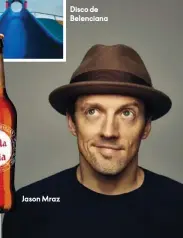  ??  ?? Jason Mraz