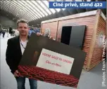  ??  ?? Ciné privé, stand 