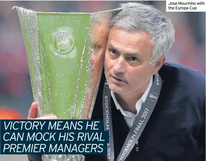  ??  ?? Jose Mourinho with the Europa Cup