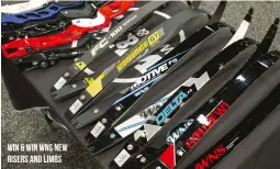  ??  ?? Win &amp; Win WNS new risers and limbs