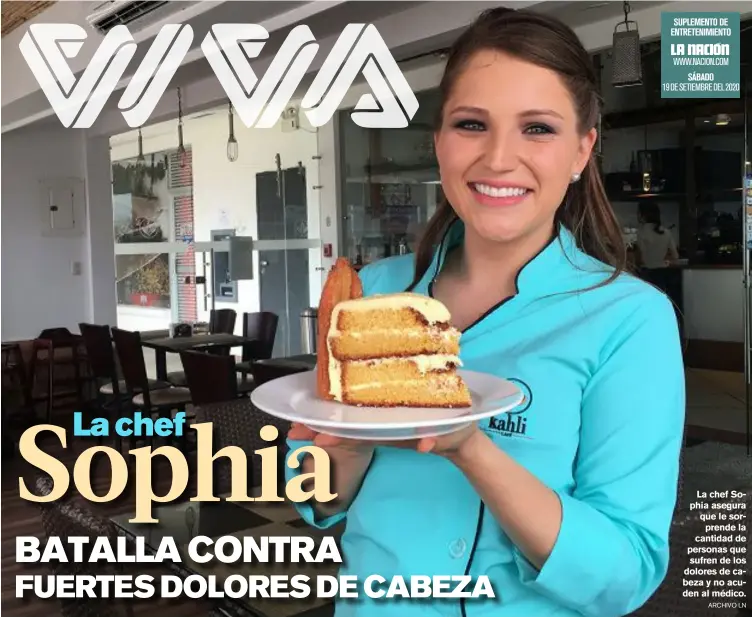  ?? ARCHIVO LN ?? La chef Sophia asegura que le sorprende la cantidad de personas que sufren de los dolores de cabeza y no acuden al médico.