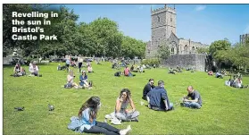  ?? Pictures: STEVE REIGATE, PA ?? Revelling in the sun in Bristol’s Castle Park