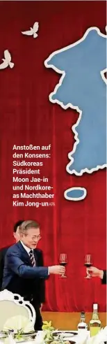  ?? APA ?? Anstoßen auf den Konsens: Südkoreas Präsident Moon Jae-in und Nordkoreas Machthaber Kim Jong-un