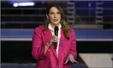  ?? REBECCA BLACKWELL, FILE — THE ASSOCIATED PRESS ?? Republican National Committee chair Ronna McDaniel speaks before a Republican presidenti­al primary debate hosted by NBC News last fall at the Adrienne Arsht Center for the Performing Arts of Miami-Dade County in Miami.