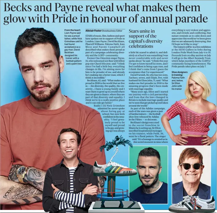  ??  ?? From the heart: Liam Payne said he was a proud father, while Nick Grimshaw said he had found acceptance as a gay man. David Beckham designed his trainer with a football pattern and a palm tree Shoe designers in training: Paloma Faith and, below,
Sir...
