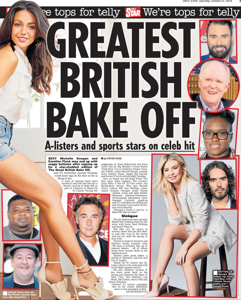  ??  ?? ®ÊDREAM TEAM: Michelle, Big Narstie, Johnny Vegas and, right, Greg Wise ®ÊHOTTING UP: Georgia Toffolo. Top, Rylan Clark-Neal, John Lithgow, Nicola Adams and Russell Brand