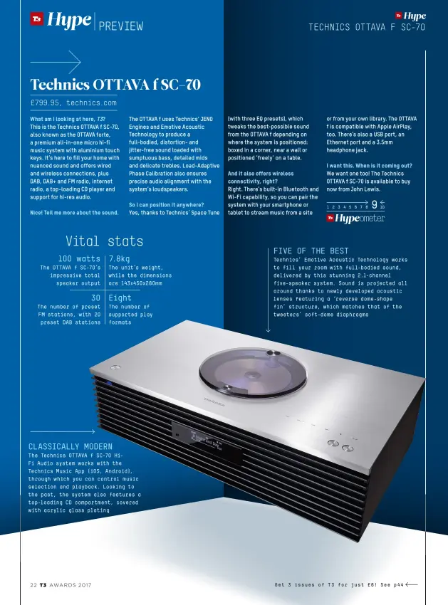  ??  ?? Class ica lly mode rn
The Technics OTTAVA f SC-70 HiFi Audio system works with the Technics Music App (iOS, Android), through which you can control music selection and playback. Looking to the past, the system also features a top-loading CD...