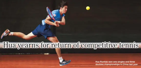  ??  ?? Hua Runhao won one singles and three doubles championsh­ips in China last year.
