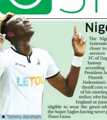  ??  ?? Tammy Abraham