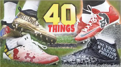  ?? CLOCKWISE FROM TOP LEFT, DREW BREES’ CLEATS BY USA TODAY SPORTS; REX BURKHEAD’S BY AP; WESTON RICHBURG’S BY AP; SAMMIE COATES’ BY USA TODAY SPORTS ??