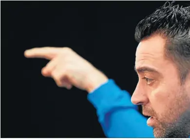  ?? ALEJANDRO GARCÍA / EFE ?? El entrenador del Barcelona, Xavi Hernández, en su rueda de prensa de ayer.