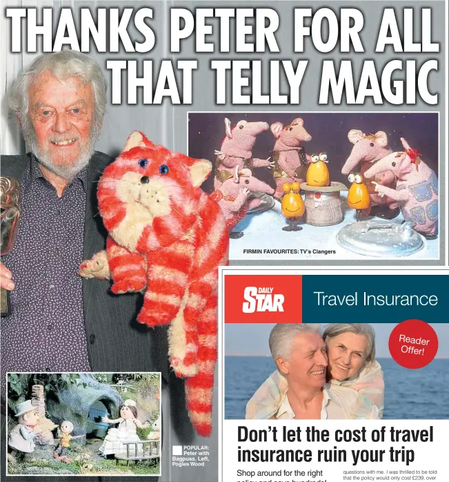  ??  ?? ®Ê POPULAR:
Peter with Bagpuss. Left, Pogles Wood FIRMIN FAVOURITES: TV’s Clangers