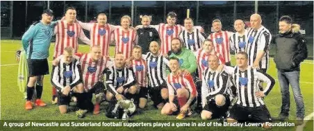  ??  ?? A group of Newcastle and Sunderland football supporters played a game in aid of the Bradley Lowery Foundation